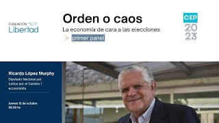 Orden o Caos, con Ricardo López Murphy | XIX CEP en Fundación Libertad