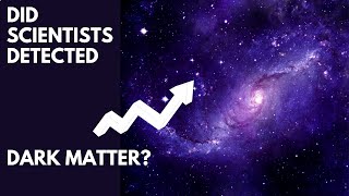 Dark Matter Exists? -New Study By Scientists (12B years old)