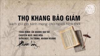 Thọ Khang Bảo Giám (Phần 7) | Diễn Đọc