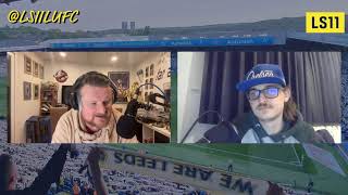 LS11 Extra : Opposition View | Chelsea (FA Cup)