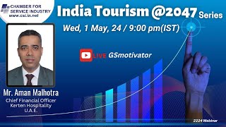 India Tourism @2047