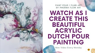 PAINT POUR / FLUID ART | Watch how I create this beautiful acrylic dutch pour painting.