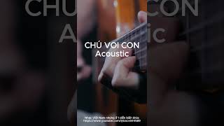 CHÚ VOI CON (Trữ tình Ver)