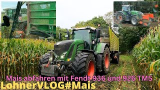 LohnerVLOG#Spezial Mais abfahren - Fendt 936 und Kaweco Radium 255, Fendt 926 TMS Strautmann Aperion