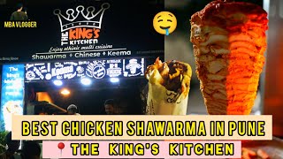 BEST CHICKEN SHAWARMA IN PUNE | 📍The King's Kitchen | #shawarma #foodvlog