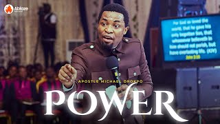 Do This Immediately After You Receive Power | Apostle Michael Orokpo