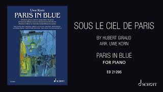 Sous le ciel de Paris by Hubert Giraud, arr. Uwe Korn  from "Paris in blue"