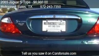 2003 Jaguar S-Type  for sale in Farmers Branch, TX 75234 at