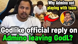 Godlike official reply why Admino not playing with team 😳 Is he leaving Godlike? 🤔