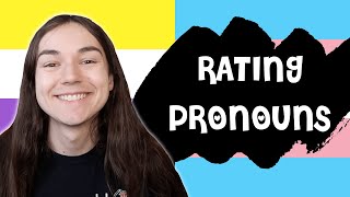 Rating Pronouns