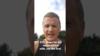 Simon says running tips series. #29. Dress for the second/third mile, not the first. #mindsetmatters