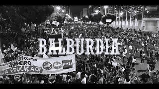 Balbúrdia - Manifestações dia 30/05