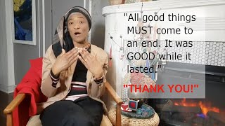 All GOOD Things MUST Come To An End - Thank You For Being Here! Day 18