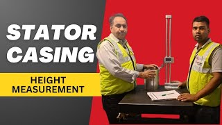 Stator Casing Height Measurement