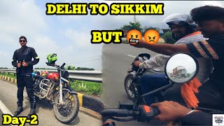 Ride ke dusre din ye ho gya | Delhi to Sikkim |