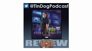 TDP 1291: #Torchwood Endgame from @Bigfinish Review