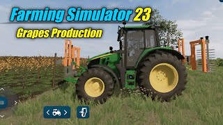 Farming Simulator 23 Best Game Play Grapes Production