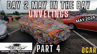 MAY IN THE BAY UNVEILINGS DAY 2 PART 4