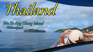 Thailand Travel Tips 2023 Mu Ko Ang Thong Island Boat Trip Nationalpark 4K (Mo kong)