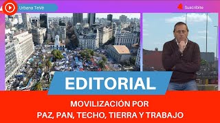 MOVILIZACIÓN POR PAZ, PAN, TIERRA, TECHO Y TRABAJO