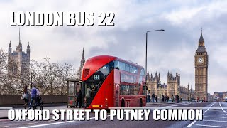 Early Morning London Bus Ride Route 22 From Oxford Circus To Putney Heath