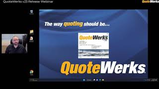 QuoteWerks v23 Build 1 Release Webinar