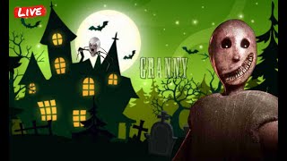 🔴LIVE: Granny  😬 - ESCAPE THE HAUNTED HOUSE! #grannylive #live #grannylive #livestreem