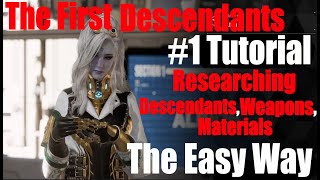 The First Descendants #1 Tutorial Researching/Getting Materials