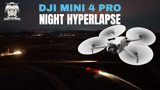 DJI Mini 4 Pro How to do Night Hyperlapse #shaunthedrone