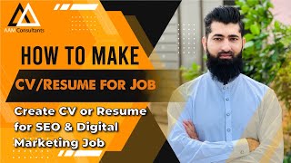 How To Make CV/Resume for Job – Create CV or Resume for SEO & Digital Marketing Job