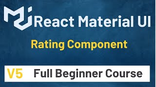 Material UI In React JS Tutorial #12 Rating Component | Material UI V5