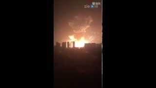 HUGE EXPLOSION IN TIANJIN, CHINA!!