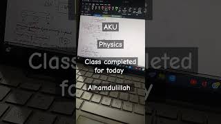 AKU MDCAT physics class!