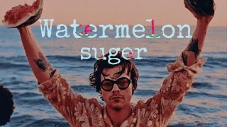 Watermelon suger_Harry styles (Whatsapp status)