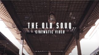 Cinematic Old Souq | Sony A6400 | Sigma 16mm F 1.4