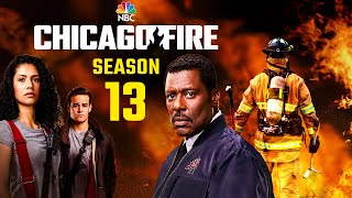 Chicago Fire Season 13 Trailer | Release Date | Everything You Need To Know!!