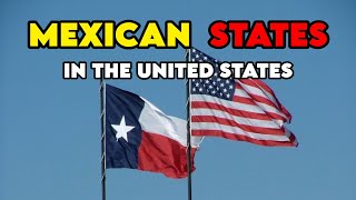 Top 10 Most Mexican US States