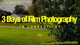 3 Days of Film Photography In Connecticut | Canon AE-1