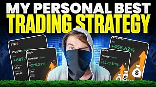 MY PERSONAL BEST TRADING STRATEGY