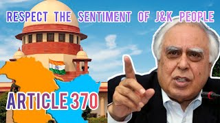 kapil sibal presenting how j&k become integral part of india#kapilsibal#article370#supremecourtlive