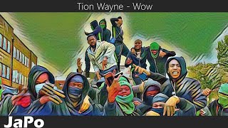 〖和訳・日本語〗Tion Wayne - Wow (Lyrics)