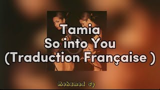 Tamia - So Into You (Traduction Française) HD