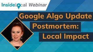 Google Update Postmortem: The Impact, with Joy Hawkins, Marie Haynes and Andrew Shotland!