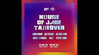 ARMNHMR - House Of Jade Takeover (Diplos Revolution) - 15.05.2022