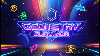 Geometry Survivor Game Trailer