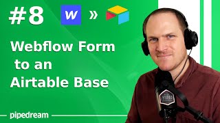 Speed Run #8 - Connect a Webflow Form to an Airtable Database