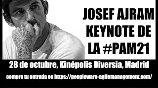 Josef Ajram...Keynote de la #PAM21