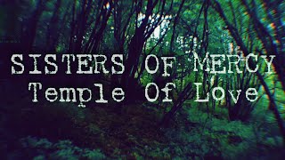 SISTERS OF MERCY - Temple Of Love