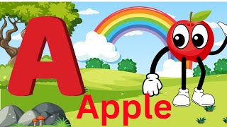 A FOR APPLE | Learn Alphabets A for Apple, B for Ball| Learn ABC Alphabet Magic:.....