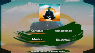 Ada Betsabe - Emotional (Audio)